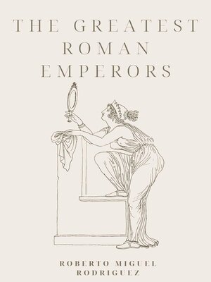 cover image of The Greatest Roman Emperors